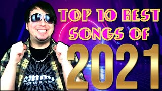 Top 10 Best Songs of 2021