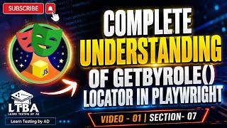 Section 07 | Video 01: Complete Understanding of getByRole() Locator