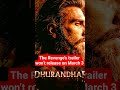 The Revenge’s trailer won’t release on March 3 #bollywoodnews #ranveersingh #dhurandharpart2 #viral