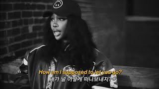 [한글자막] 너 말고 다른 사람은 없어 SZA - Nobody gets me