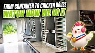 From Container to Chicken House — Watch How We Do It 🚛➡🏠