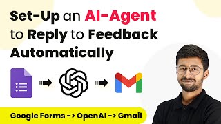 How to Set Up an AI-Agent to Reply to Feedback Automatically (Google Forms + OpenAI + Gmail)