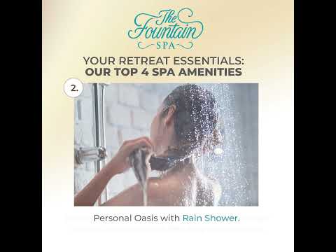 Fountain Spa Amenities