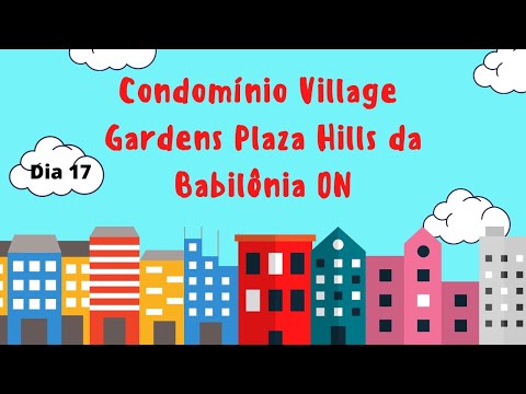 Conclusão de curso A JORNADA dia 1 - Condomínio Village Gardens Plaza Hills da Babilônia ON