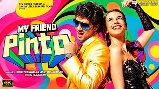 My Friend Pinto (2011) Full Movie | Prateik Babbar | Kalki Koechlin | Comedy Drama | HD