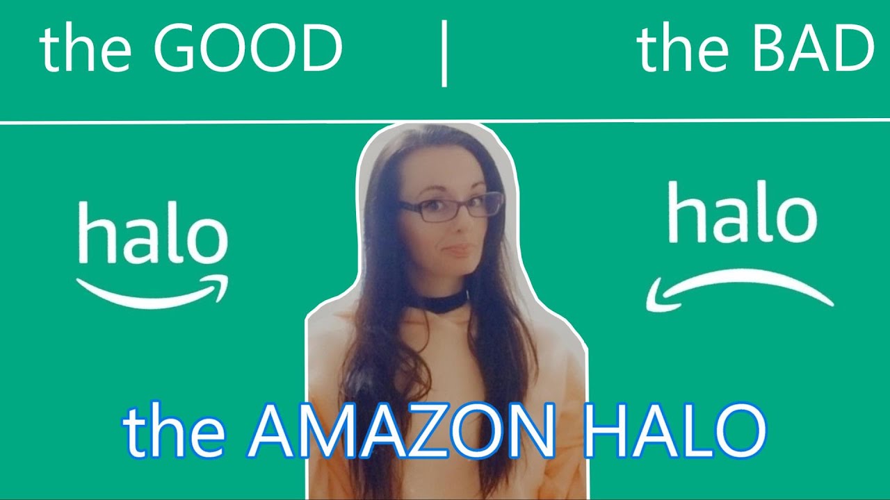 the GOOD the BAD the AMAZON HALO HONEST REVIEW OF THE NEW FITNESS