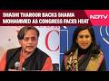 Kerala Poll Ticket Row Shashi Tharoor Flags Gender Gap Backs Shama Mohammed As Congress Faces Heat