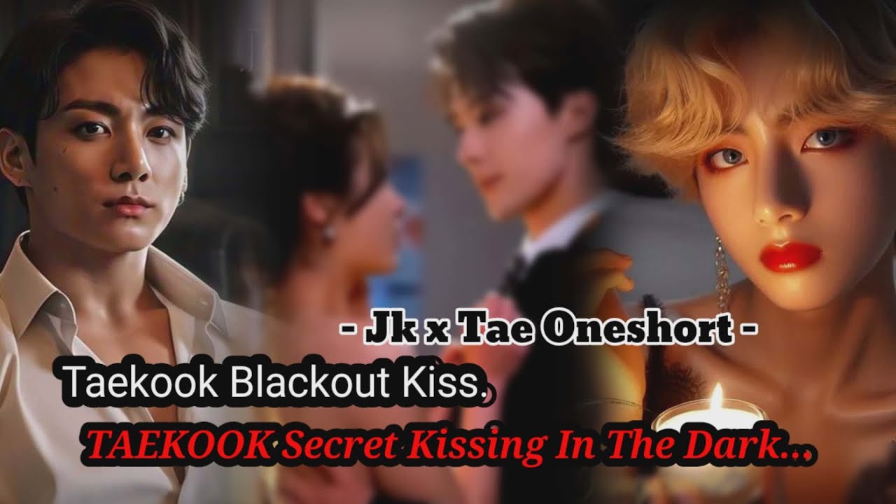 Taekook ONESHOT | He Thought I Was Blind... Until I Saw Him Changing Backstage #taekook #jungkook