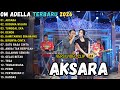 AKSARA - DIFARINA INDRA TERBARU 2026 || OM ADELLA FULL ALBUM TERBARU 2026