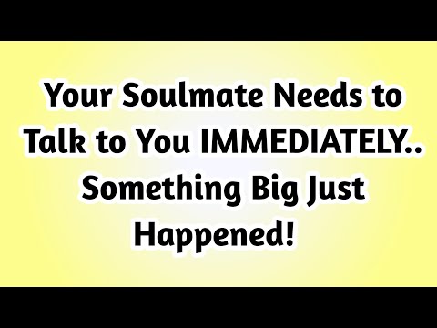 👉Your Soulmate Needs to Talk to You IMMEDIATELY... Something Big Just Happened! 