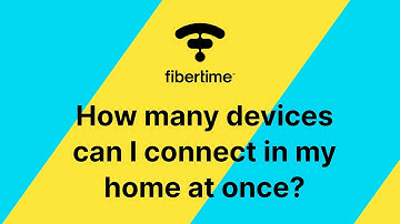 How many devices can I connect in my home at once?