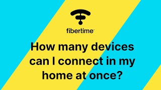 How many devices can I connect in my home at once?