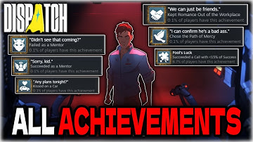 DISPATCH How To Get ALL ACHIEVEMENTS (100% GUIDE)!
