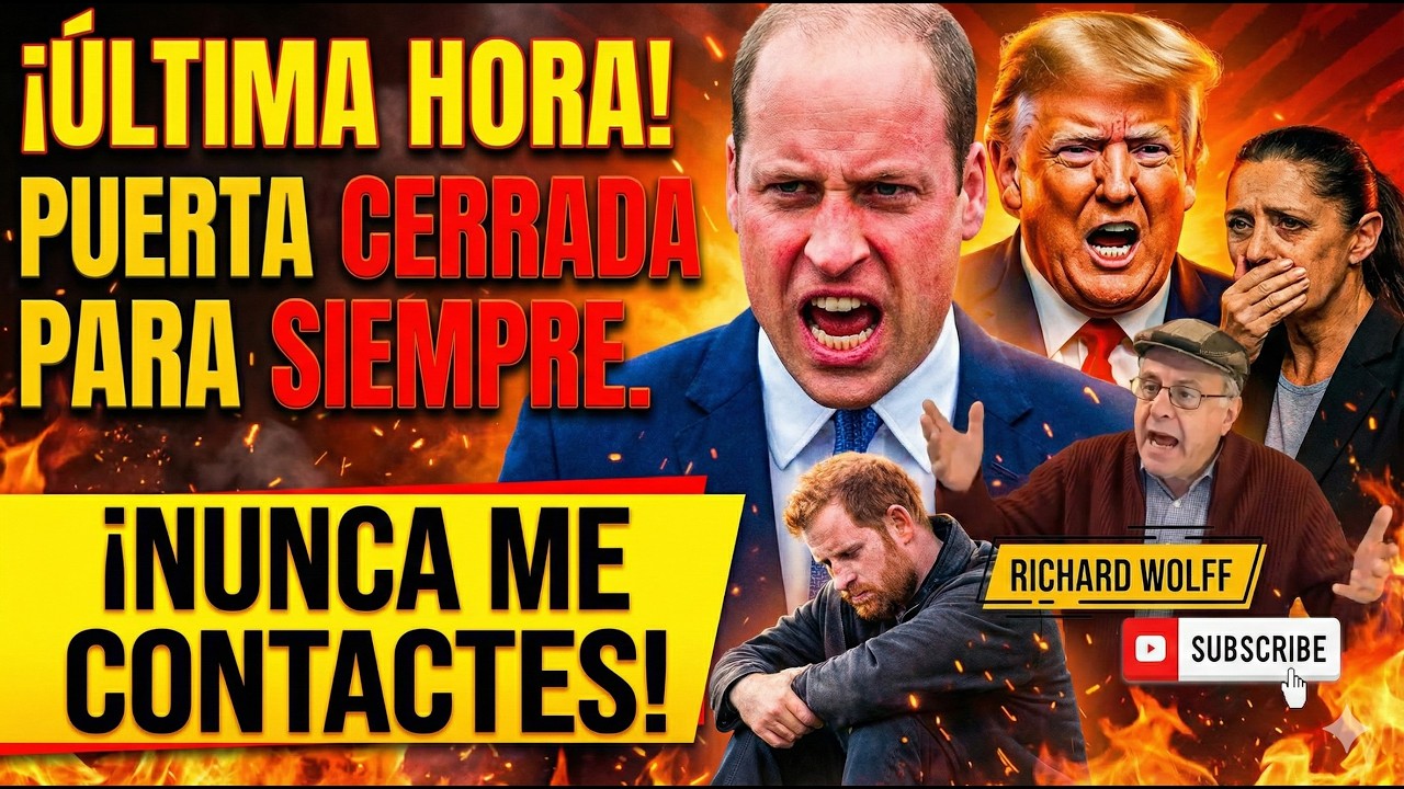 Última hora: William corta laços com Harry e proíbe qualquer contato