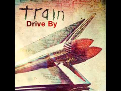 Train - Drive By