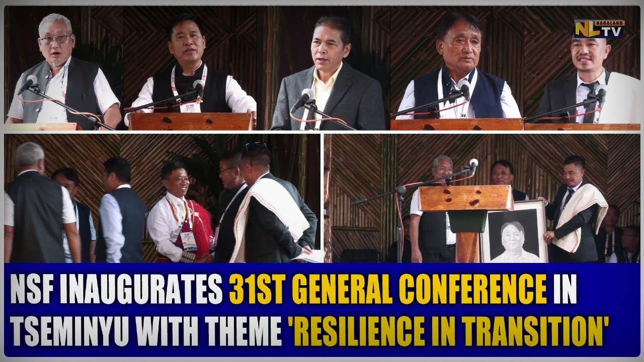NSF INAUGURATES 31ST GENERAL CONFERENCE IN TSEMINYU WITH THEME 'RESILIENCE IN TRANSITION'