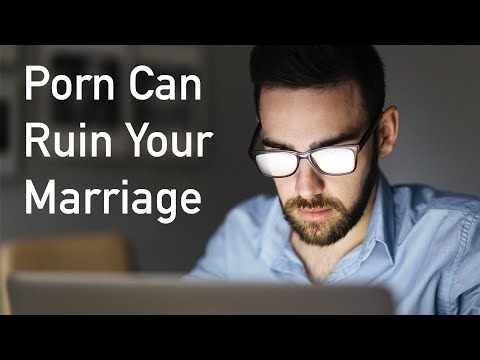 Porn Can Ruin Your Marriage (3 Ways) | The Effects of Your Spouse&rsquo;s Porn Use | Dr. Doug Weiss