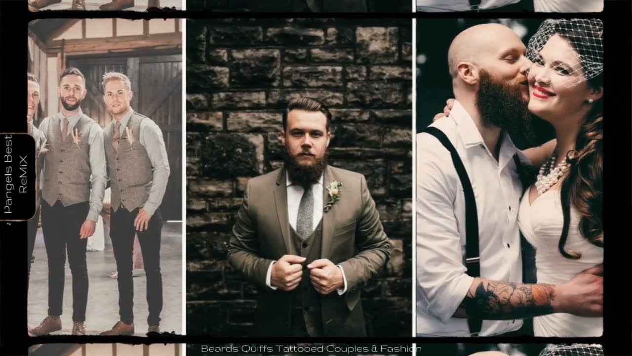 Beards Quiffs Tattooed Couples & Fashion 1 WiDeSCReeN Pangels Best ReMIX