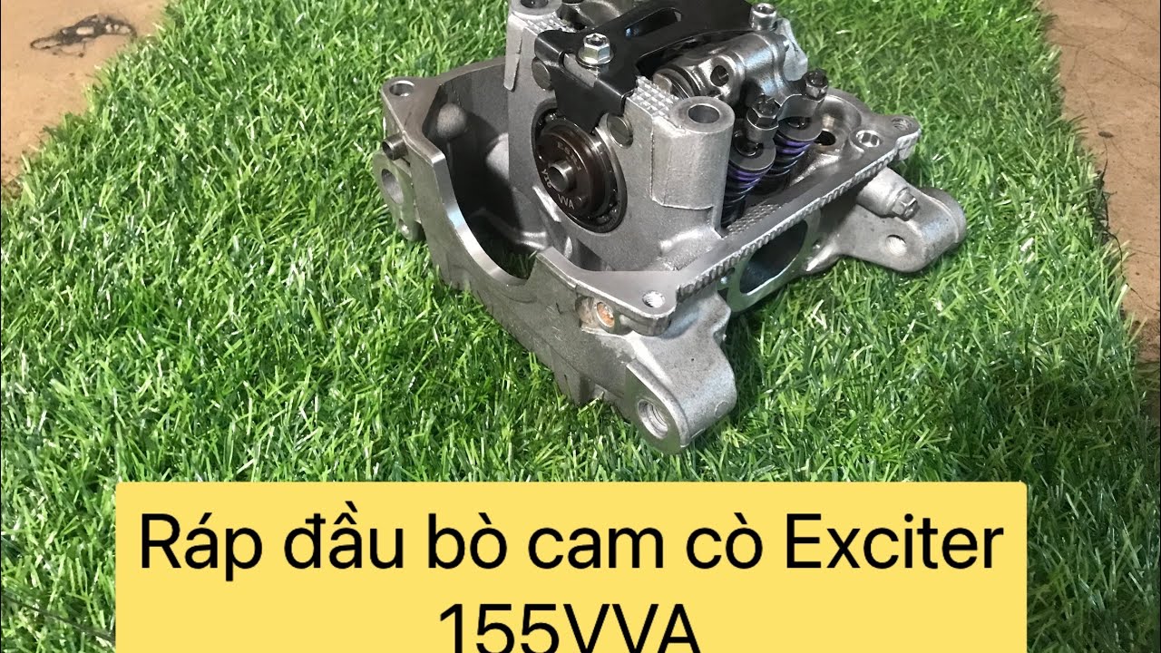 Ráp cam cò đầu bò Exciter 155 Vva - youtube