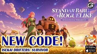🎁 Isekai Drifters: Survivor All Trust Giftcode & How to Redeem Codes- New Mobile Game (Android/IOS)