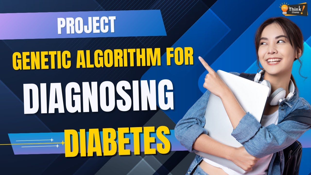 Project on Genetic algorithm for diagnosis diabetes - YouTube