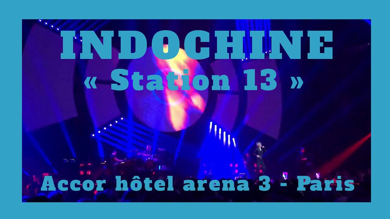 indochine central tour station 13