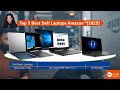 Top 5 BEST Dell Laptops in 2025#amazon