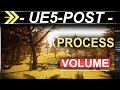 Unreal 5  post process volume 3 minutes