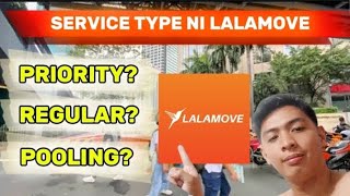 Service Type ni Lalamove Ano Ang Pagkakaiba? Priority, Regular at Pooling