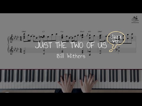 Just the Two of Us (Jazz Funk ver.) - Bill Withers