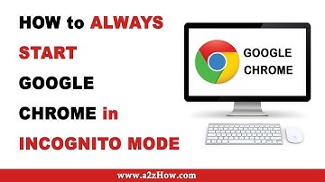 How to Always Start Google Chrome in Incognito Mode (Desktop)
