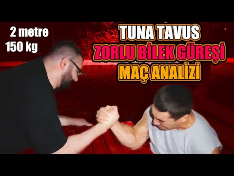 TUNA TAVUS BİLEK GÜREŞİ