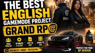 SHARE THE BEST SAMP ENGLISH GAMEMODE GRAND RP