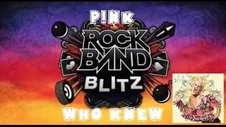 Pnk - Who Knew - Rock Band Blitz Playthrough (5 Gold Stars)