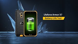 Ulefone Armor X7 Battery Life Test