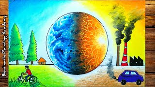 Global Warming Drawinghow To Draw Environment Day