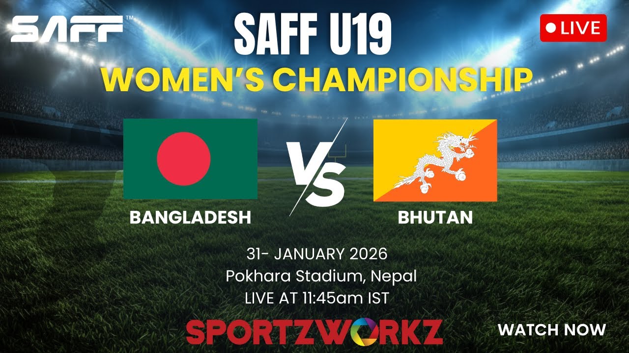 LIVE | Bangladesh vs Bhutan | SAFF U-19 Women’s Championship | Pokhara, Nepal
