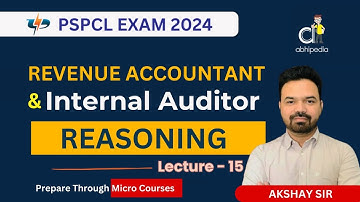 PSPCL Exam 2024 | RA / IA | Reasoning | Syllogism | Lecture -15 | by abhipedia