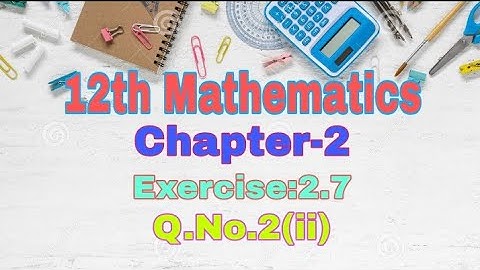 12th Mathematics||Chapter-2||Complex Numbers||Exercise:2.7||Q.No:2(ii)