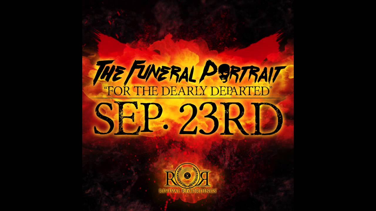 The Funeral Portrait - All My Circuits