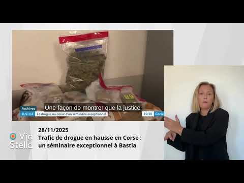 Image du reportage 28.11.2025 Trafic de drogue en hausse en Corse : un séminaire exceptionnel à Bastia. (YouTube)