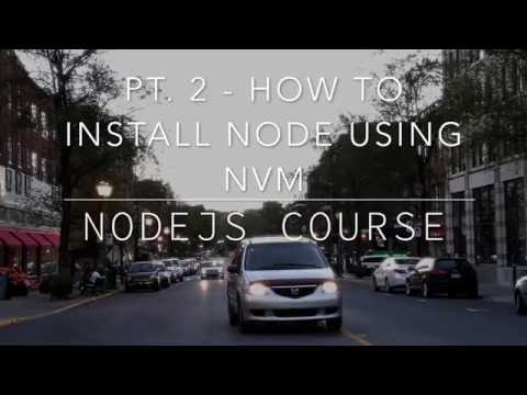 Node Intro 2: How to Install Node, NVM