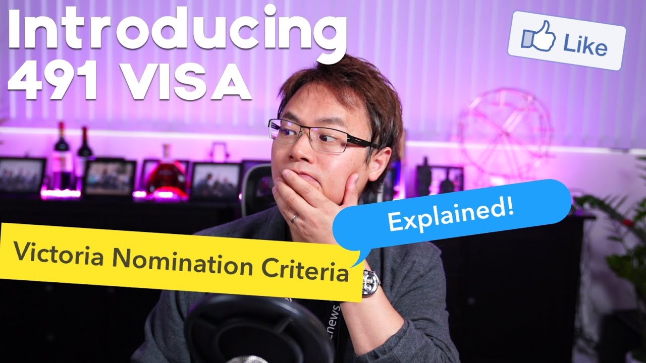 Introducing 491 Visa State Of Victoria s Nomination Criteria YouTube introducing-491-visa-state-of-victoria-s-nomination-criteria-youtube