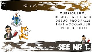 Design, write and debug programs that accomplish specific goals,