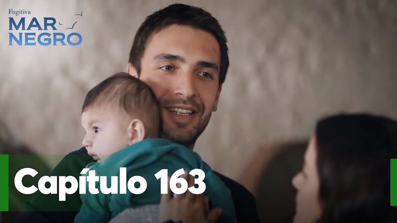 Mar Negro Capítulo 163 | Fugitiva