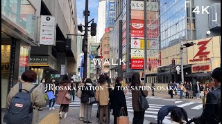 【4K】梅田を散歩 JR大阪駅 | Osaka Umeda Walk From JR Osaka station - TOY SAPIENS Japan walking 2021 | iPhone