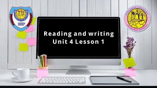ESL Reading and writing Unit 4 Lesson 1