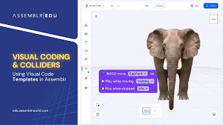 Full Assemblr EDU | Using Visual Code Templates in Assemblr Guide