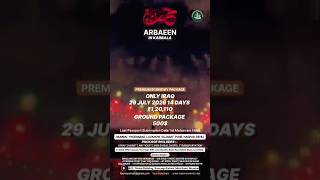 Arbaeen 2026 | Walk to Karbala – Premium Pilgrimage Packages from India