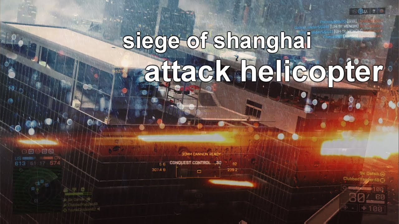 Battlefield 4 - Siege Of Shanghai (Attack Helicopter)